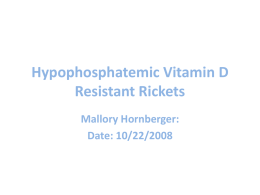 Hypophosphotemic Vitamin D MH