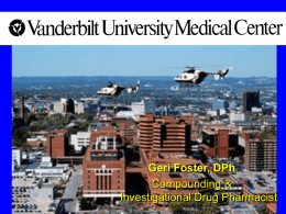 Handling of Investigational Agents - Vanderbilt University Medical