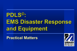 EMS Disaster Response and Equipment