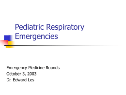 Pediatric respiratory emergencies