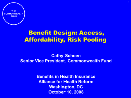 Cathy Schoen Presentation - Alliance for Health Reform