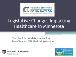 Legislative Changes Impacting Healthcare in Minnesota