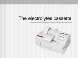 The electrolytes cassette