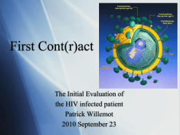 HIV-1st visit - Dr P Willemot