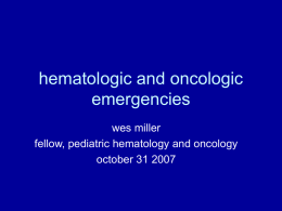 hematologic and oncologic emergencies