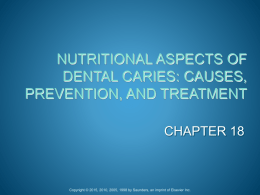 nutritional aspects of Dental Caries: causes, preventive and treatment