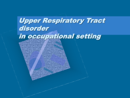 Upper Respiratory Tract disorder in occupational setting