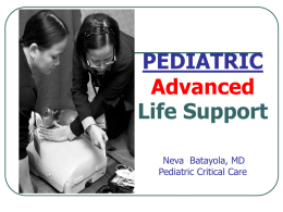 PEDIATRIC Advanced Life Support