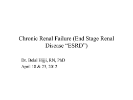 End Stage Renal