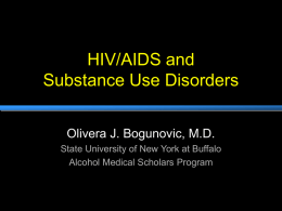 HIV/AIDS and Substance Use Disorders