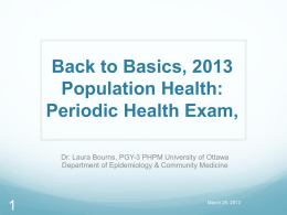 Back to Basics, 2013 Population Health: Periodic Health Exam