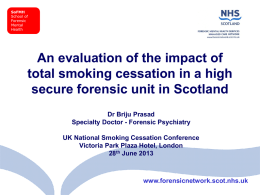 An evaluation of the impact of total smoking cessation in a high