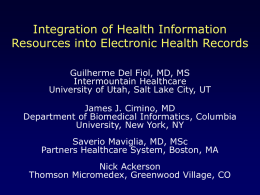2006-AMIA-Panel-Integration of Health Information Resources into