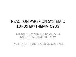REACTION PAPER ON SYSTEMIC LUPUS ERYTHEMATOSUS