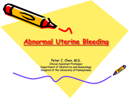 Abnormal Uterine Bleeding - University of Pennsylvania