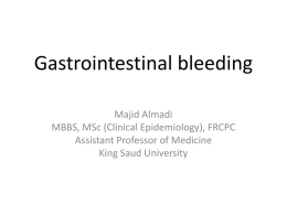 Gastrointestinal bleeding - King Saud University Medical Student