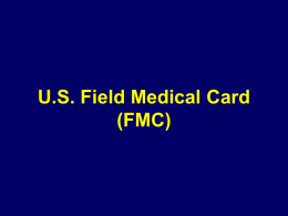 Fill Out A Field Medical Card (FMC)