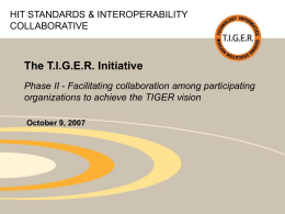 TIGER Standards - TIGER Standards & Interoperability