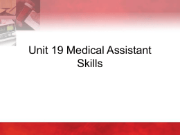 Unit 19 - Medical Assistant Skills