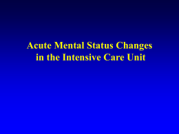 Acute mental status changes[1]