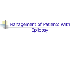 Epilepsy Update for the Internal Medicine Residents