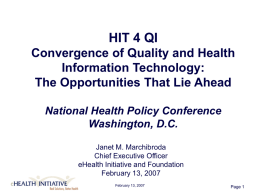 HIT 4 QI Convergence of Quality and Health