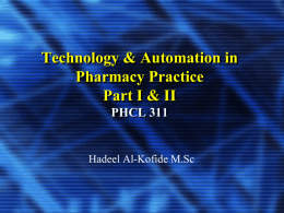 Technology & Automation in Pharmacy Practice Part I & II