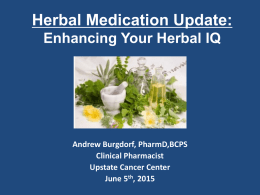 Herbal Medication Update