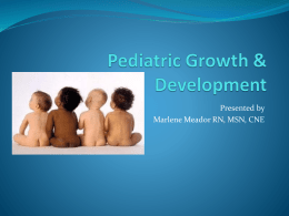 Pediatric Growth & Development