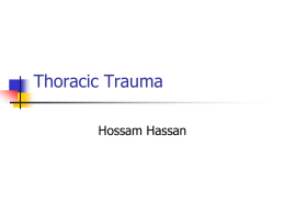 Thoracic Trauma - Group 2 MCST Group 2 MCST