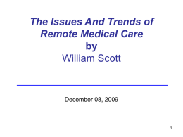 The Issues And Trends of Remote Medical Care