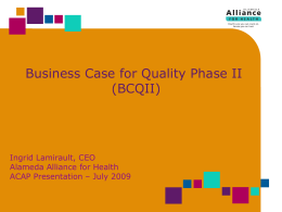Business Case for Quality Phase II