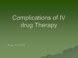 Complications of IV drug Therapy