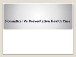 Biomedical Vs Preventative Health Care