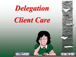 13. Delegation Client Care
