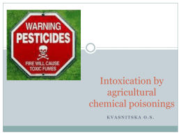 03. Intoxication by agricultural chemical poisonings