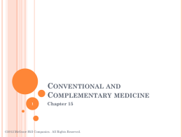 Conventional and Complementary medicine