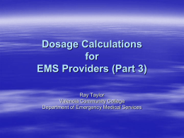 Dosage Calculations for EMS Providers (Part 2)