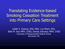 Translating Evidence-based Smoking Cessation Treatment into