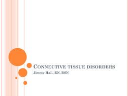 Connective tissue disorders