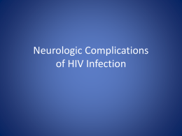 Neurologic Complications of HIV Infection