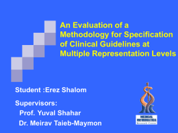 A Methodology Specification of Clinical Guidelines