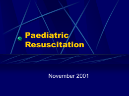 Paediatric Resuscitation - Calgary Emergency Medicine