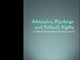 Admission, Discharge & Patient`s Rights