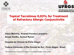Topical Tacrolimus 0.03% for Refractory Allergic Conjunctivitis