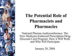 The Potential Role of Pharmacists and Pharmacies