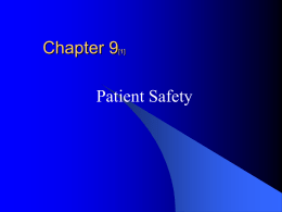 Sept23 Ch 9 Patient Safety Graduate Student Presentation rev2