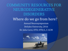 Community Resources for Neurodegenerative Disorders