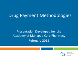 Drug Payment Methodologies - 2