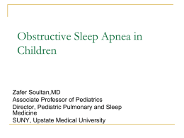 Sleep-disordered breathing - SUNY Upstate Medical University